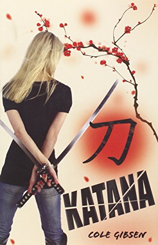 Katana (A Katana Novel) - Click to Buy