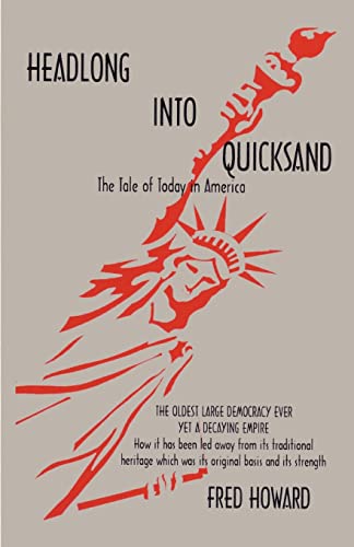 Headlong Into Quicksand