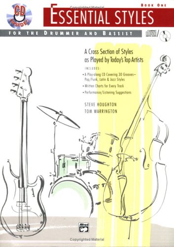 Essential Styles for the Drummer and Bassist: Book 1 - Click to Buy
