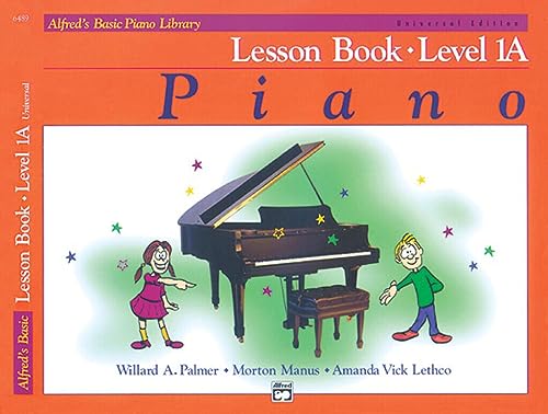 Alfred's Basic Piano Library Lesson Book, Bk 1A: Book and CD (Volume 1)