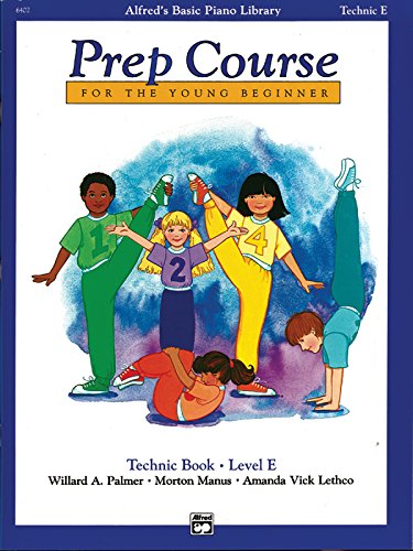 Alfred's Basic Piano Prep Course Technic, Bk E: For the Young Beginner (Alfred's Basic Piano Library, Bk E) - Click to Buy