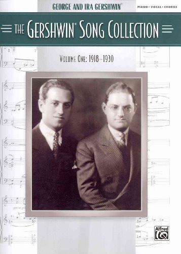 The Gershwin Song Collection Volume 1 (1918-1930) - Click to Buy