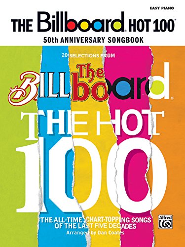 The Billboard Hot 100 50th Anniversary Songbook: Easy Piano (Billboard Magazine) - Click to Buy