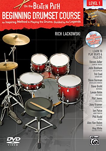 On the Beaten Path - Beginning Drumset Course, Level 1: An Inspiring Method to Playing the Drums, Guided by the Legends, Book, CD, - Click to Buy