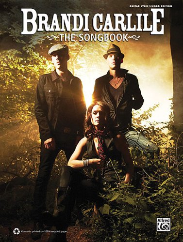 Brandi Carlile, the Songbook: Guitar, Lyric/Chord Editon - Click to Buy