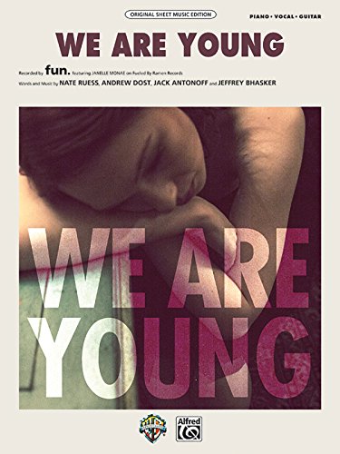 We Are Young: Piano/Vocal/Guitar, Sheet (Original Sheet Music Edition)