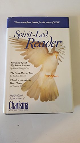 Spirit Led Reader: The Holy Spirit, My Senior Partner/the Next Move of God/There's a Miracle in Your House - Click to Buy