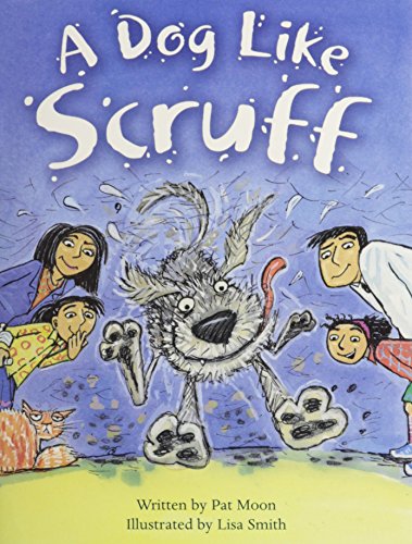 A Dog Like Scruff, Ages 6-9: Student Reader - Click to Buy