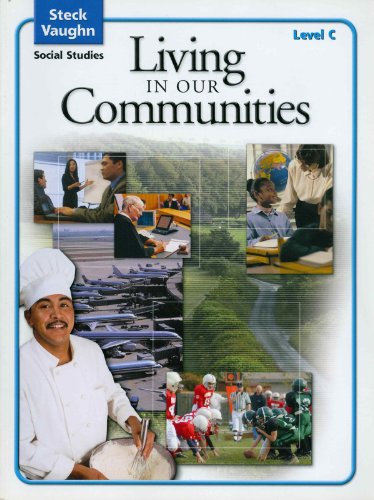 Living in Communities (Steck-Vaughn Social Studies) - Click to Buy