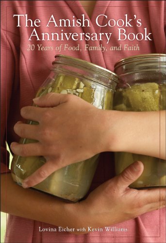 The Amish Cook's Anniversary Book: 20 Years of Food, Family, and Faith - Click to Buy