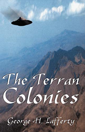 The Terran Colonies: A Book of Science Fiction Short Stories - Click to Buy