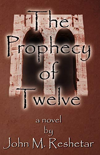 The Prophecy of Twelve - Click to Buy