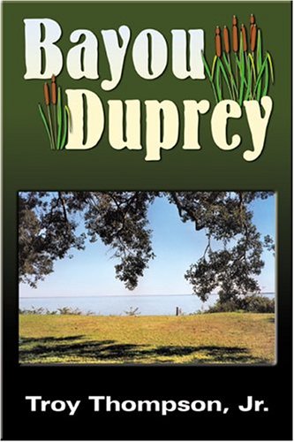 Bayou Duprey - Click to Buy
