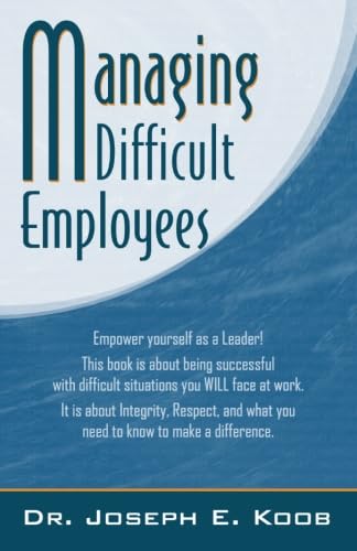Managing Difficult Employees