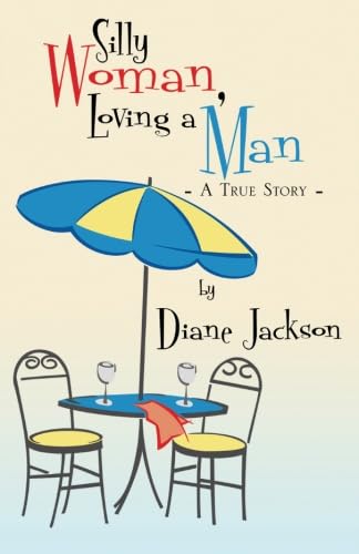 Silly Woman Loving A Man - Click to Buy