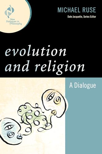 Evolution and Religion: A Dialogue (New Dialogues in Philosophy) - Click to Buy