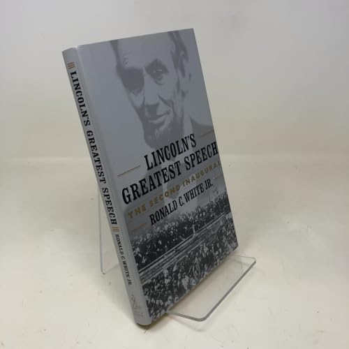 Lincoln's Greatest Speech: The Second Inaugural - Click to Buy