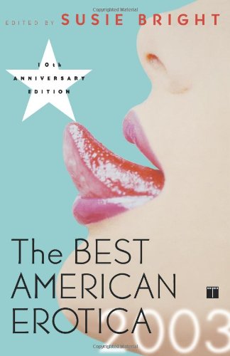 The Best American Erotica 2003 - Click to Buy