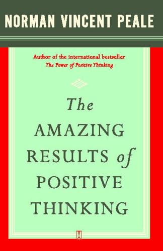 The Amazing Results of Positive Thinking - Click to Buy