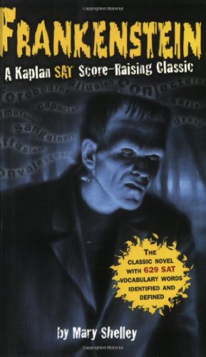 Frankenstein: A Kaplan SAT Score-Raising Classic - Click to Buy