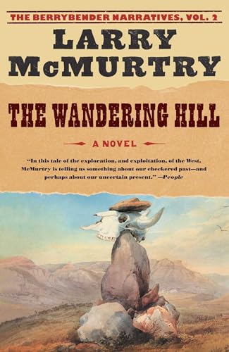 The Wandering Hill (The Berrybender Narratives, 2) - Click to Buy