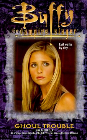 Buffy the Vampire Slayer: Ghoul Trouble - Click to Buy