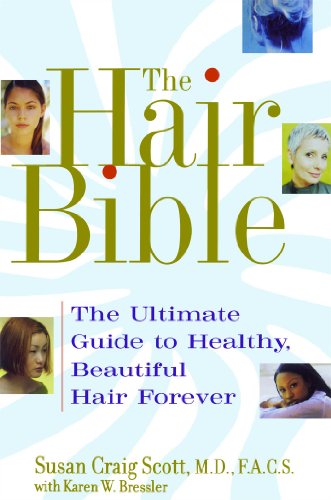 The Hair Bible: The Ultimate Guide to Healthy, Beautiful Hair Forever - Click to Buy