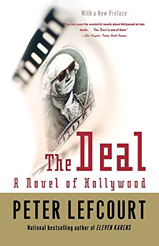 The Deal: A Novel of Hollywood - Click to Buy