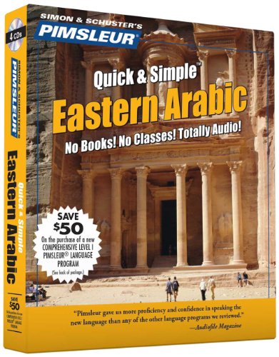 Pimsleur Arabic (Eastern) Quick & Simple Course - Level 1 Lessons 1-8 CD: Learn to Speak and Understand Eastern Arabic with Pimsleur Language Programs (1) - Click to Buy