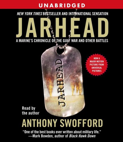 Jarhead Movie Tie-In: A Marine's Chronicle of the Gulf War and Other Battles - Click to Buy