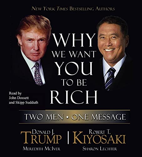 Why We Want You to Be Rich: Two Men - One Message - Click to Buy