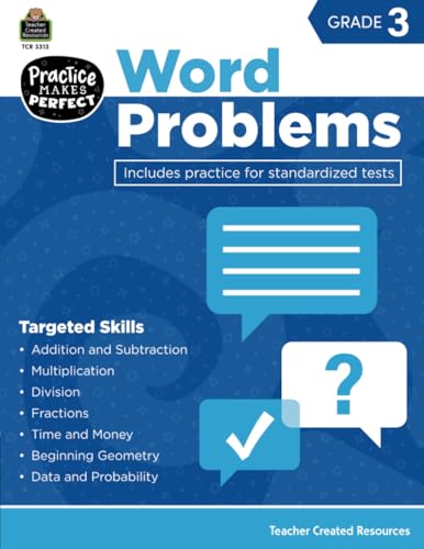 Teacher Created Resources Practice Makes Perfect: Word Problems Grade 3, 2nd Edition (TCR3313) (Mathematics)