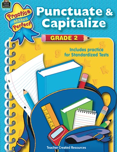 Punctuate & Capitalize Grade 2: Grade 2 (Practice Makes Perfect) - Click to Buy