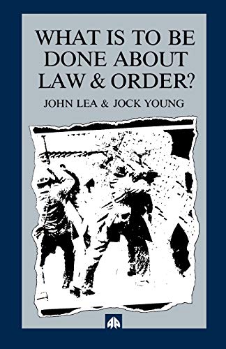 What is to Be Done About Law and Order?: Crisis in the Nineties - Click to Buy