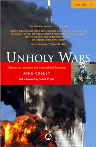 Unholy Wars - Third Edition: Afghanistan, America and International Terrorism - Click to Buy