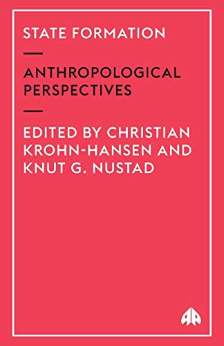 State Formation: Anthropological Perspectives