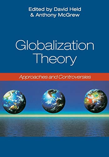 Globalization Theory: Approaches and Controversies - Click to Buy