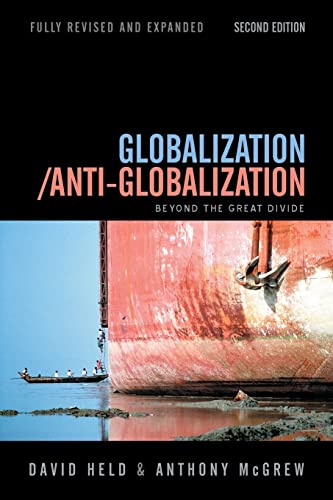 Globalization / Anti-Globalization: Beyond the Great Divide - Click to Buy