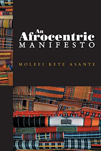 An Afrocentric Manifesto - Click to Buy
