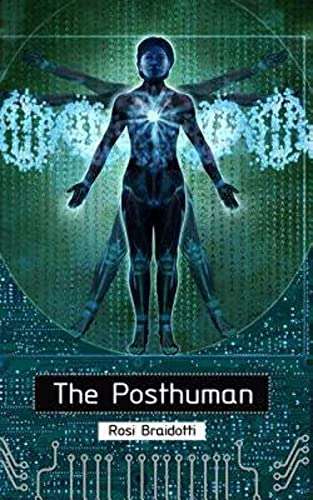 The Posthuman - Click to Buy