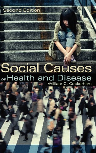 Social Causes of Health and Disease