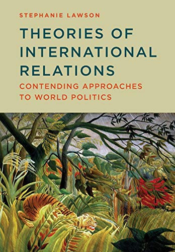 Theories of International Relations: Contending Approaches to World Politics - Click to Buy
