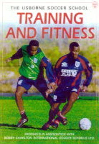 Training and Fitness (Soccer School S.) - Click to Buy
