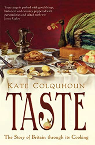 Taste: The Story of Britain Through Its Cooking - Click to Buy
