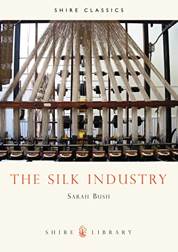 The Silk Industry - Click to Buy