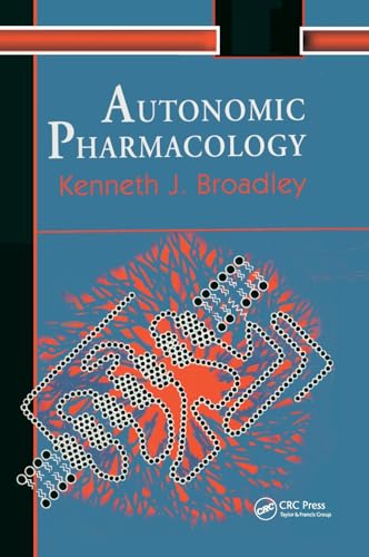 Autonomic Pharmacology (Taylor & Francis Series in Pharmaceutical Sciences)
