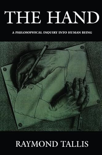 The Hand: A Philosophical Inquiry into Human Being - Click to Buy