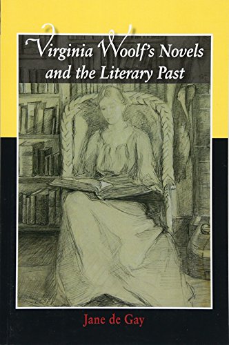 Virginia Woolf's Novels and the Literary Past