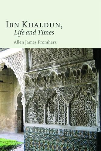 Ibn Khaldun: Life and Times - Click to Buy