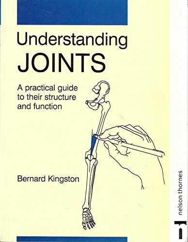 Understanding Joints: A Practical Guide to Their Structure and Function - Click to Buy